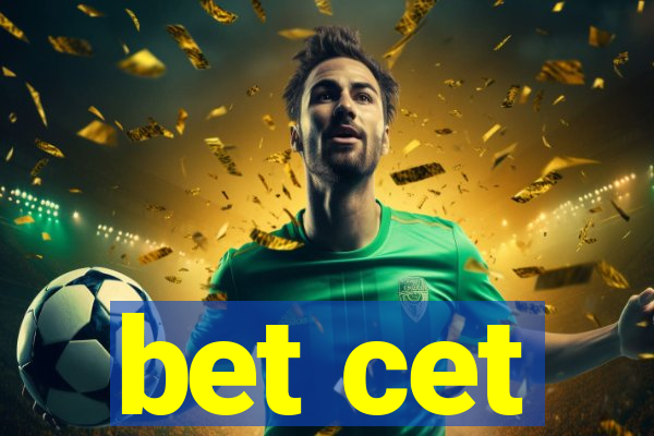 bet cet
